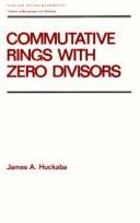 Commutative rings with zero divisors