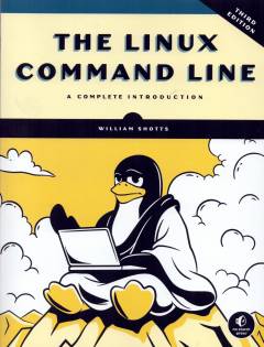 The Linux command line : a complete introduction