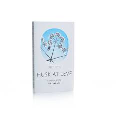 Husk at leve