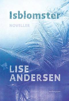 Isblomster : noveller