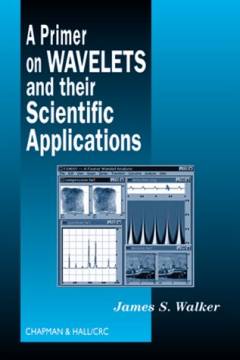 A primer on wavelets and their scientific applications