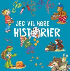 Jeg vil høre historier : en samling historier om årets gang