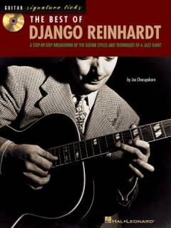 The best of Django Reinhardt : a step-by-step breakdown of the guitar styles and techniques of a jazz giant