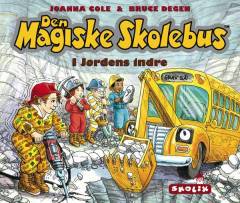 Den magiske skolebus - i Jordens indre