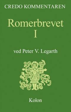 Romerbrevet : en indledning og fortolkning. Bind 1