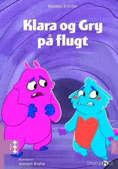 Klara og Gry på flugt