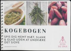 Kogebogen : spis dig nemt mæt, slank & glad uden at undvære det sjove