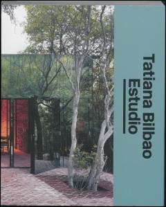 Tatiana Bilbao - Estudio