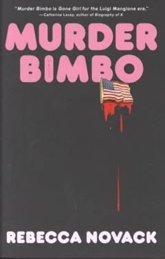Murder bimbo : a novel