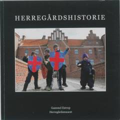 Herregårdshistorie. Bind 8