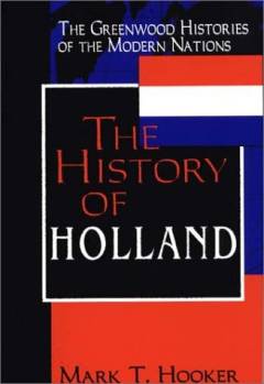 The history of Holland
