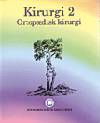 Kirurgi. Bind 2 : Ortopædisk kirurgi