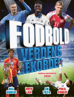 Fodbold verdensrekorder. Årgang 2024