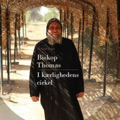 Biskop Thomas - i kærlighedens cirkel