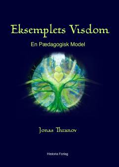 Eksemplets visdom : en pædagogisk model