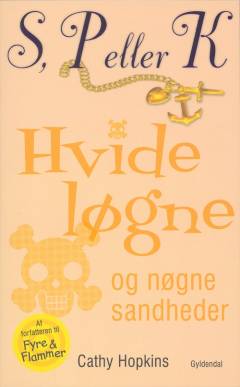 Hvide løgne og nøgne sandheder