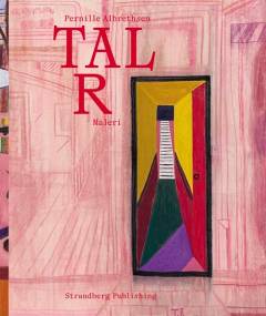 Tal R : maleri