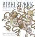 Bibelstærk : tolv historier fra Det Gamle Testamente