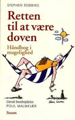 Retten til at være doven : håndbog i magelighed