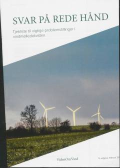 Svar på rede hånd : tjekliste til vigtige problemstillinger i vindmølledebatten