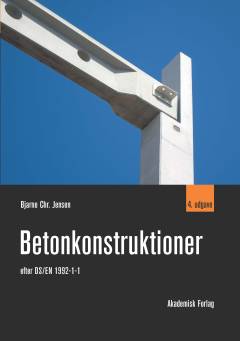 Betonkonstruktioner efter DS/EN 1992-1-1