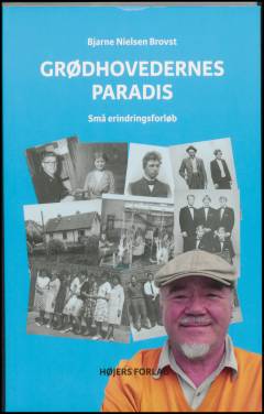 Grødhovedernes paradis