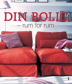 Din bolig : rum for rum