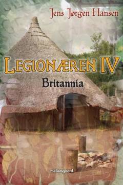 Legionæren. 4 : Britannia