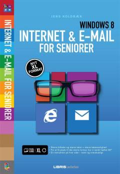 Internet & e-mail for seniorer : Windows 8