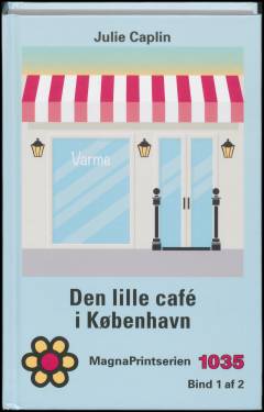 Den lille café i København. Bind 1 (Stor skrift)