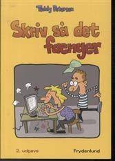 Skriv så det fænger