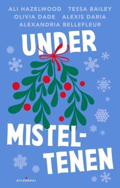 Under misteltenen
