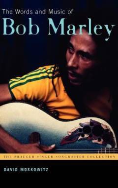 The words and music of Bob Marley