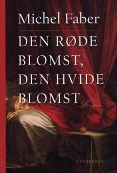 Den røde blomst, den hvide blomst
