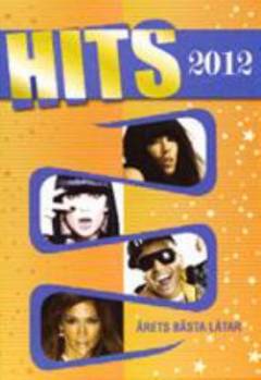 Hits 2012 : årets bästa låtar