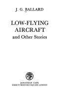 Low-flying aircraft and other stories