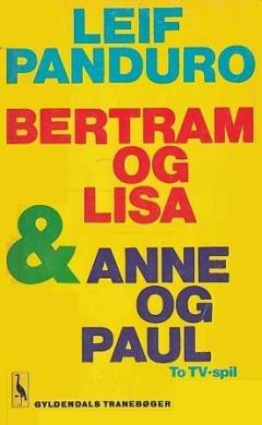 Bertram og Lisa og Anne og Paul
