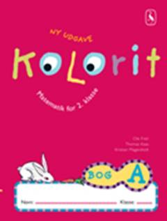 Kolorit : matematik for \2. klasse\. Bog A