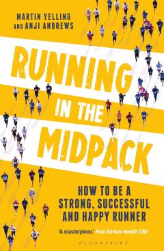 Running in the midpack : how to be a strong, successful and happy runner