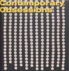 Contemporary obsessions