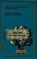 The social psychology of religion : New edition