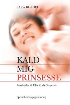 Kald mig prinsesse (Letlæsning)