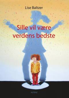 Sille vil være verdens bedste