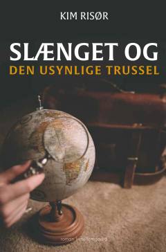Slænget og den usynlige trussel
