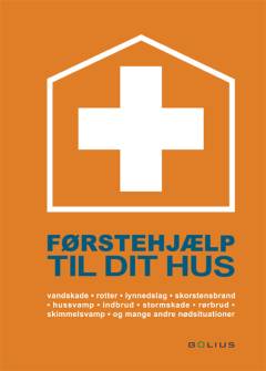 Førstehjælp til dit hus