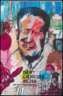 Den længste rejse : om Dag Hammarskjöld