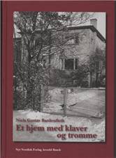 Et hjem med klaver og tromme : Dronningemarken 5, Gentofte, 1936-1985