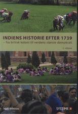 Indiens historie efter 1739 : fra britisk koloni til verdens største demokrati