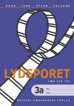 Lydsporet. 3, Læg lyd til. Bind a