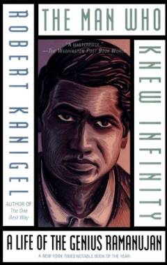 The man who knew infinity : a life of the genius Ramanujan